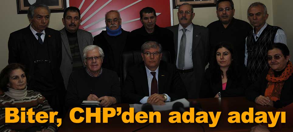 Tahir Biter,CHP’den aday adayı